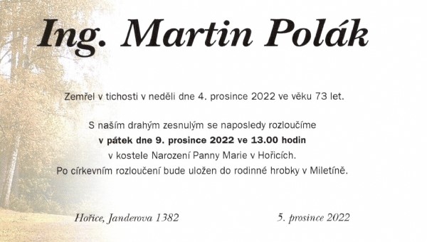 Zemřel Ing. Martin Polák